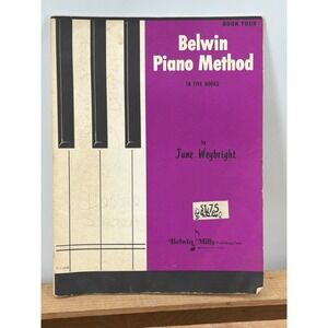 Vtg 1964 Belwin Piano Method Book Four June Weybright Sheet Music Instruction